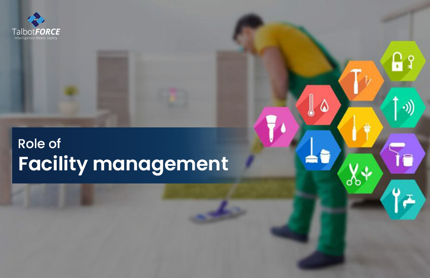 The Role of Facility Management Companies