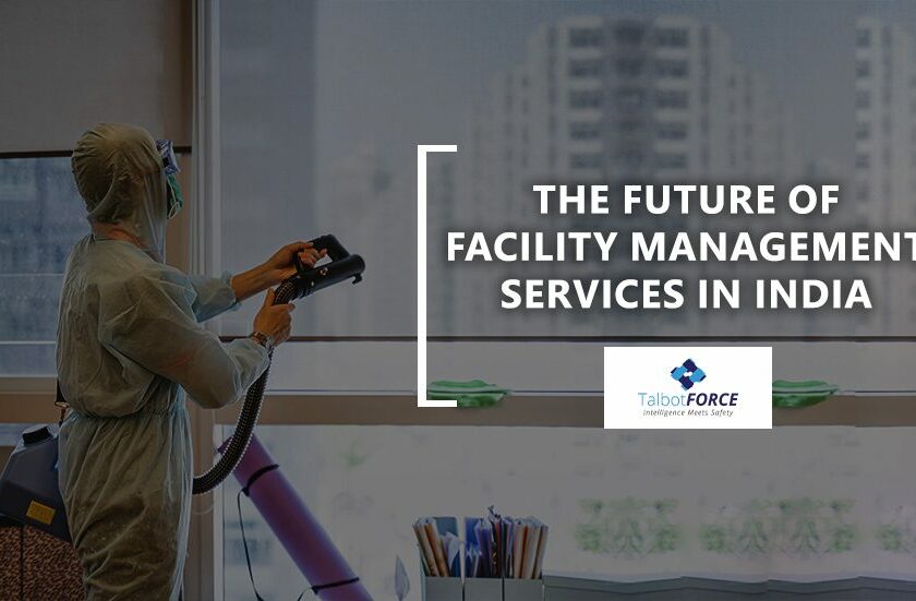 the future of facility management services in india