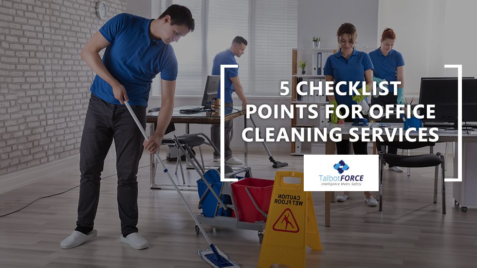5 Points for Office Cleaning Checklist – Daily Duties