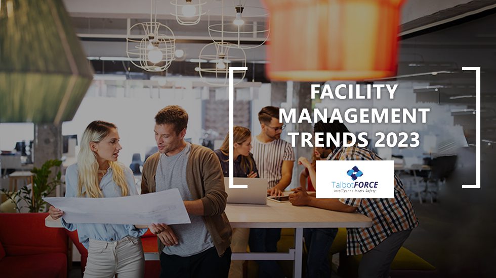 Facility Management Trends 2023