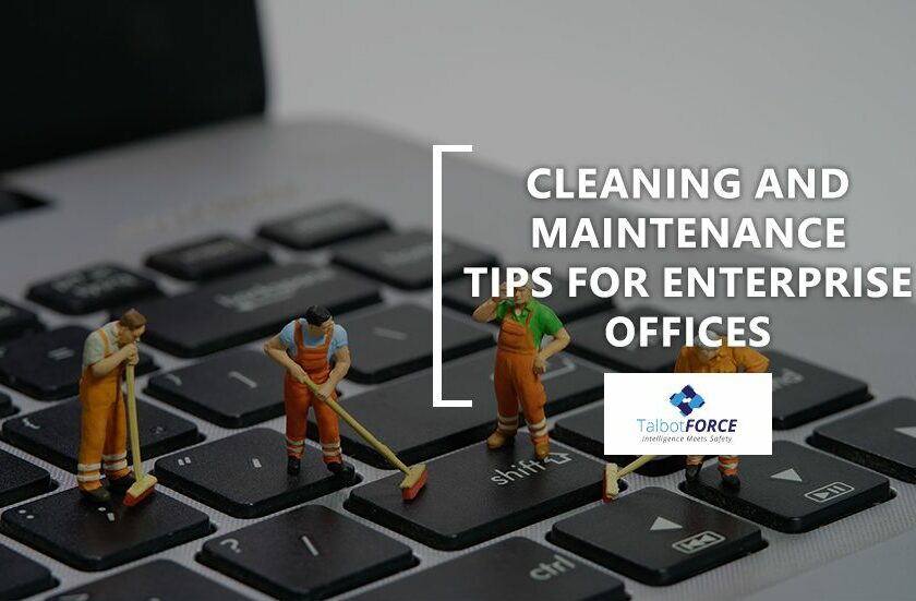 Cleaning and Maintenance Tips for Office