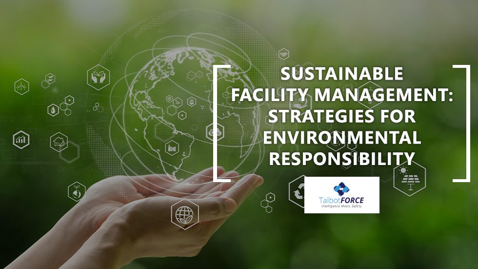 Sustainable Facility Management