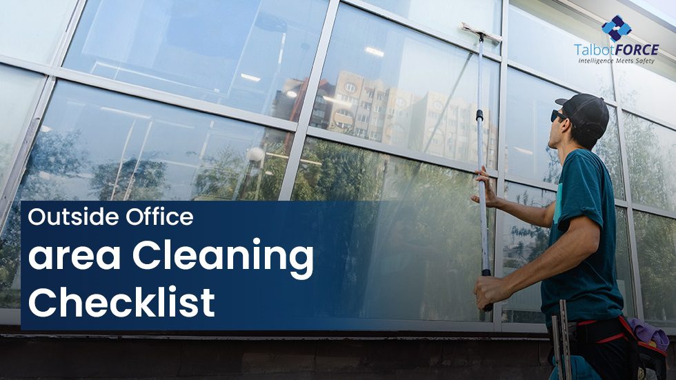Outside Office area Cleaning Checklist
