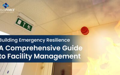 Building Emergency Resilience: A Comprehensive Guide to Facility Management