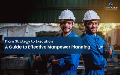 From Strategy to Execution: A Guide to Effective Manpower Planning